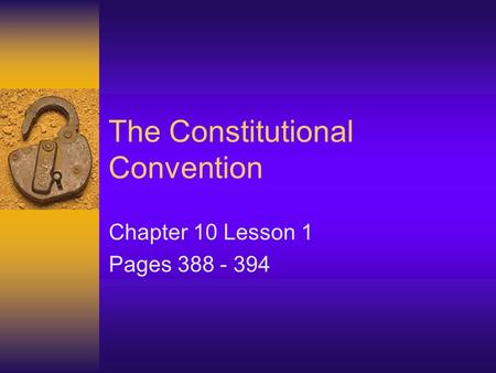 The Constitutional Convention