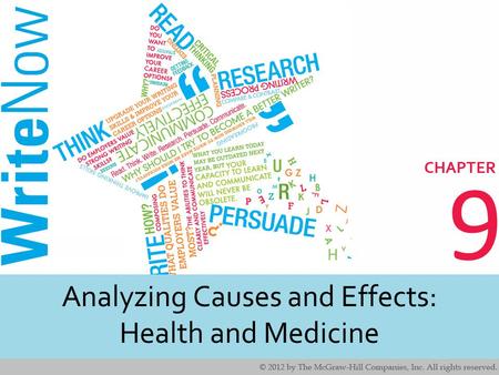 Analyzing Causes and Effects: Health and Medicine