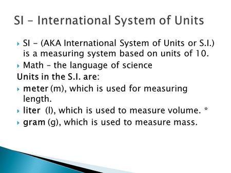 SI – International System of Units