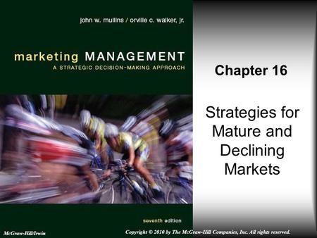 Strategies for Mature and Declining Markets