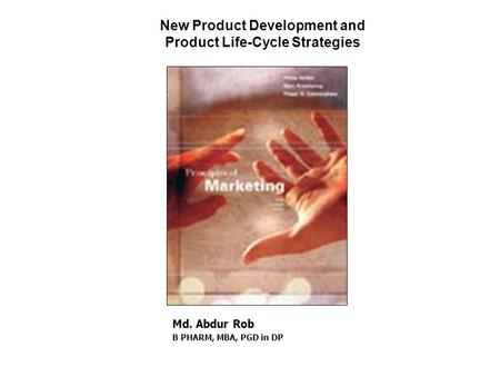 New Product Development and Product Life-Cycle Strategies