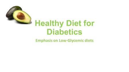 Healthy Diet for Diabetics