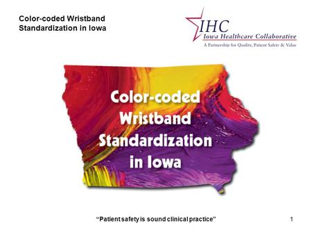 Color-coded Wristband Standardization in Iowa