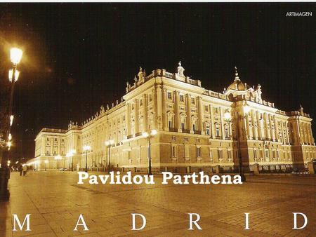 Pavlidou Parthena. Panoramic View of Madrid 2Pavlidou Parthena.