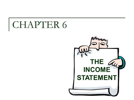 CHAPTER 6 THE INCOME STATEMENT 15 15.