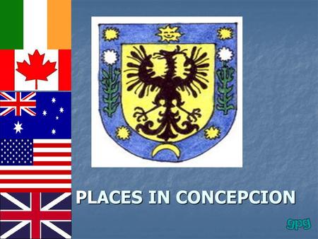 PLACES IN CONCEPCION. Hotel Hotel Bank Bank Public Library Public Library Town Hall Town Hall.