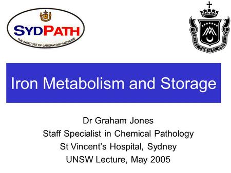 Iron Metabolism and Storage