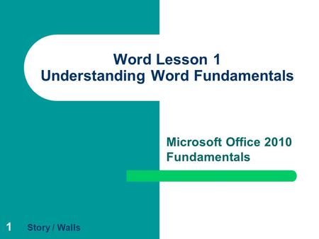 Word Lesson 1 Understanding Word Fundamentals