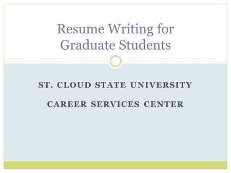 Resume Writing for Graduate Students