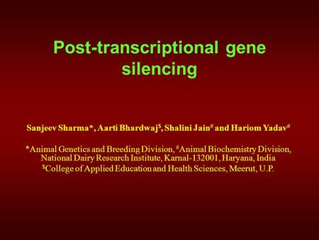 Post-transcriptional gene silencing