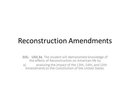 Reconstruction Amendments