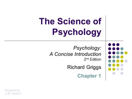 The Science of Psychology