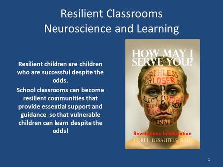 Resilient Classrooms Neuroscience and Learning