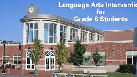 Challenge Low English Language grades 2013-2014 “Substantially Below” NECAP scores 2013-2014 Low Writing Prompt scores 2013-2014 Low performing grade.