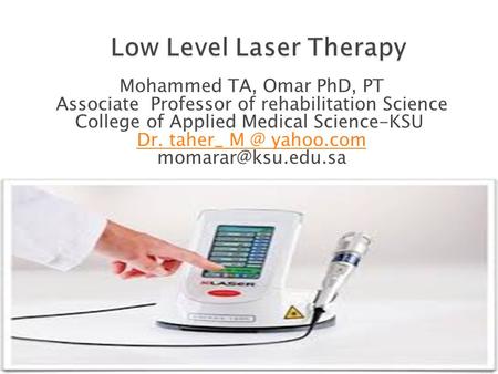 Low Level Laser Therapy