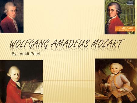 Wolfgang Amadeus Mozart