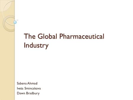 The Global Pharmaceutical Industry