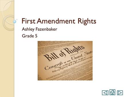 First Amendment Rights Ashley Fazenbaker Grade 5.