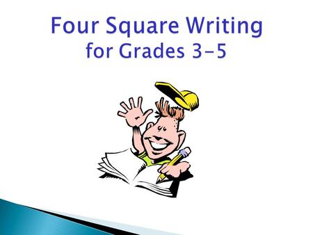  Four-square writing is a method of teaching basic writing skills that is applicable across grade levels and curriculum areas. It can be applied for.