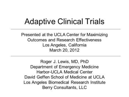 Adaptive Clinical Trials