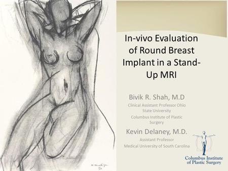 In-vivo Evaluation of Round Breast Implant in a Stand-Up MRI