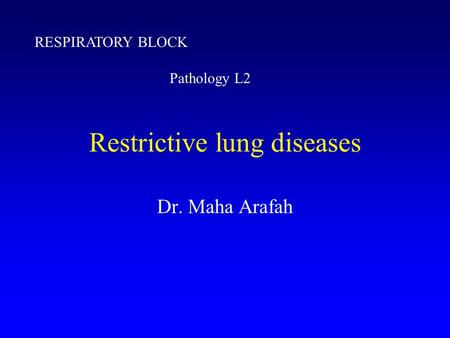 Restrictive lung diseases