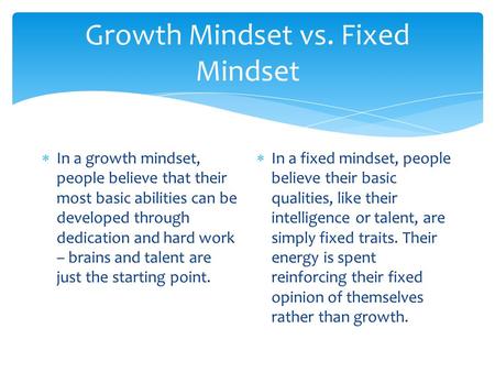 Growth Mindset vs. Fixed Mindset