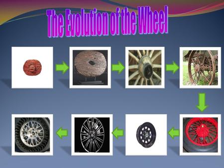 The Evolution of the Wheel