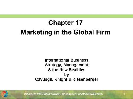 Chapter 17 Marketing in the Global Firm