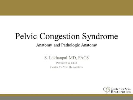 Pelvic Congestion Syndrome