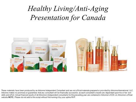 Healthy Living/Anti-Aging Presentation for Canada