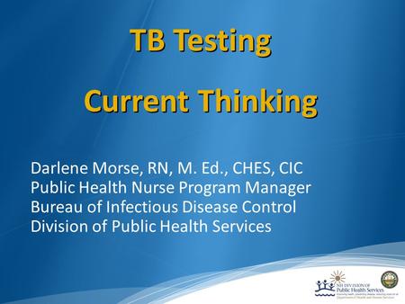 TB Testing Current Thinking