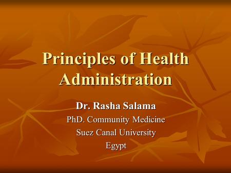 Principles of Health Administration