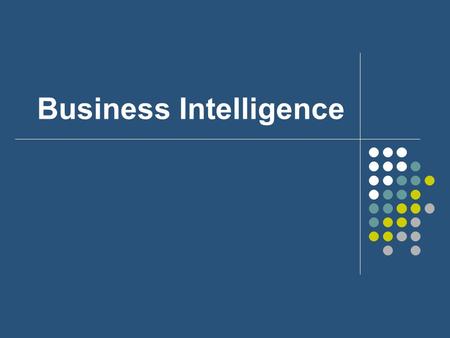 Business Intelligence