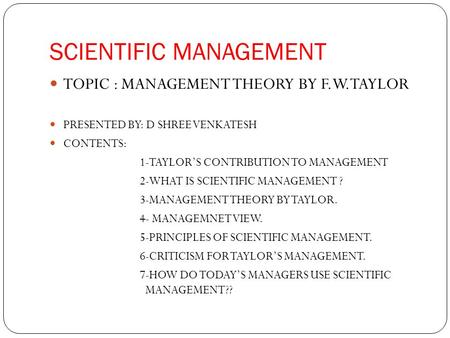 SCIENTIFIC MANAGEMENT