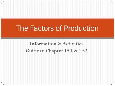 The Factors of Production