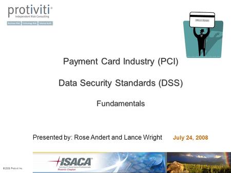 Payment Card Industry (PCI) Data Security Standards (DSS) Fundamentals