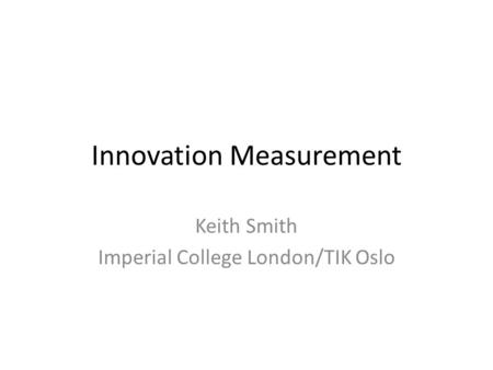 Innovation Measurement