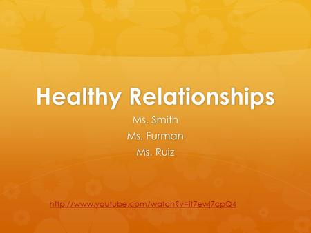 Healthy Relationships