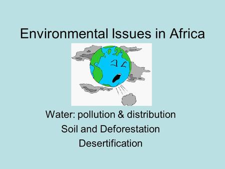 Environmental Issues in Africa