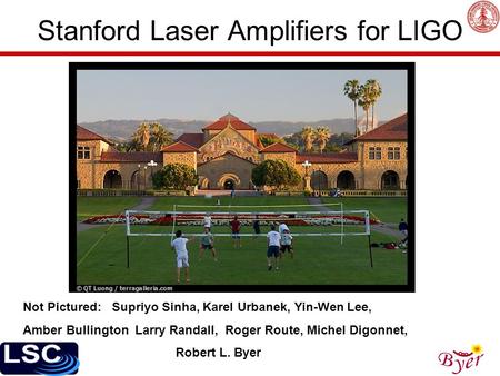 Stanford Laser Amplifiers for LIGO