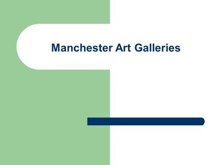 Manchester Art Galleries. Main Building Working on a google maps project with Martin Grimes Monuments around the city centre Putting placemarks in google.