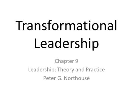 Transformational Leadership