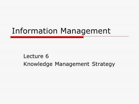 Information Management