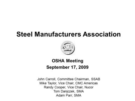 Steel Manufacturers Association