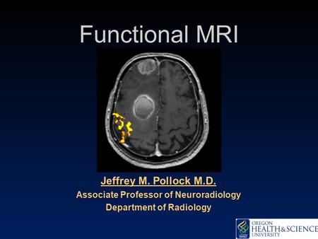 Associate Professor of Neuroradiology Department of Radiology