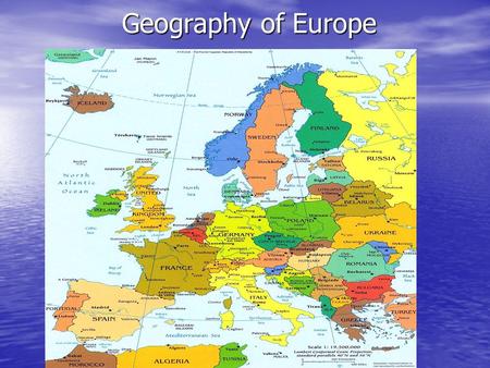 Geography of Europe.