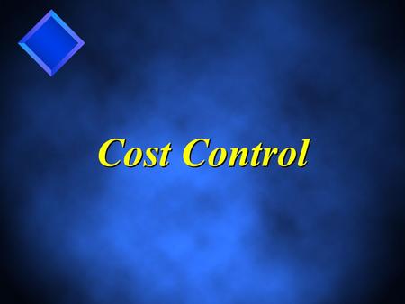 Cost Control. Do project managers control costs, monitor costs or both?