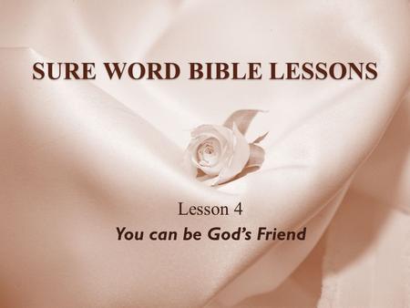 SURE WORD BIBLE LESSONS