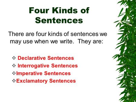 Four Kinds of Sentences